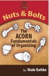 Nuts & Bolts: The ACORN Fundamentals of Organizing